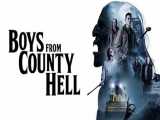 تریلر فیلم پسران روستای جهنمی 2021 | Boys from County Hell 2021 از فیلم مووی وان
