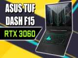 Asus tuf dash f15 rtx 3060 - با صفحه نمایش ۱۴۴hz