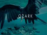 تریلر فصل چهارم سریال OZARK (زیرنویس فارسی)