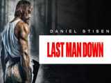 فیلم سقوط آخرین مرد Last Man Down 2021 (لینک دانلود رایگان در توضیحات)