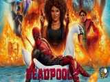 فیلم خارجی ددپول Deadpool 2 2018 با زیرنویس فارسی و سانسور شده