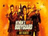 فیلم اکشن محافظ همسر هیتمن دوبله فارسی The Hitman’s Wife’s Bodyguard 2021