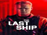 سریال The Last Ship آخرين کشتی با زیرنویس فارسی فصل 1 قسمت 1