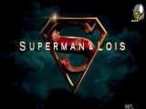 سریال سوپرمن و لوئیس Superman and Lois قسمت ۱5