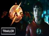 اولین تیزر تریلر فیلم فلش - The Flash 2022