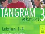 TANGRAM aktuell 3.Lektion 1-4. Track 14