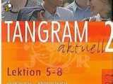 TANGRAM aktuell 2. Lektion 5-8. Track 6