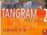 TANGRAM aktuell 2. Lektion 5-8. Track 17