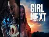 فیلم دختر بعدی Girl Next 2021 زیرنویس فارسی