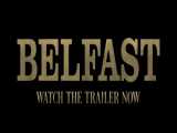 تریلر منتشر شده از فیلم Belfast