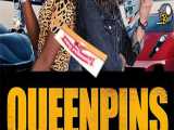فیلم سینمایی(سردسته ها)Queenpins 2021+با دوبله فارسی