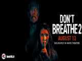دانلود فیلم فورکی Dont Breathe 2 2021 دوبله فارسی