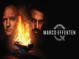 فیلم اثر مارکو The Marco Effect 2021 | اثر مارکو 2021 از فیلم مووی وان