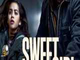 فیلم دختر شیرین ( Sweet Girl 2021 ) با دوبله فارسی