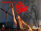 فیلم آمریکایی کلبه وحشت 1 1981 (The Evil Dead) ترسناک