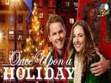 فیلم روزی در تعطیلات کریسمس Once Upon a Holiday 2015