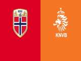 خلاصه بازی هلند - نروژ  صعود هلند به جام جهانی