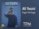 علی یاسینی - انگار نه انگار Ali Yasini - Engar Na Engar