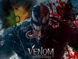 فیلم سینمایی ترسناک ونوم ۲ venom کیفیت اصلی با دوبله فارسی