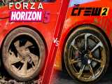 مقایسه دو بازی Forza Horizon 5 و The Crew 2