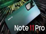 معرفی گوشی Xiaomi Redmi Note 11 Pro شیائومی ردمی نوت 11 پرو