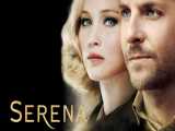 فیلم سرنا Serena زیرنویس فارسی