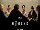 تریلر فیلم The Humans (زیرنویس فارسی)