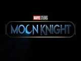 تریلر فیلم جدید و اکشن شوالیه ماه ( Moon Knight ) با کیفیت بالا