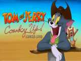 تریلر انیمیشن تام و جری گاو چران Tom and Jerry: Cowboy Up 2022