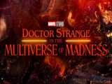 اولین تریلر رسمی از فیلم Doctor Strange In The Multiverse Of Madness