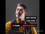 AMIR YARYAR ALMA AHIMI CANLI SES