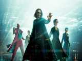 The Matrix Resurrections 2021 ماتریکس4