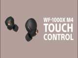 مراحل فعال کردن  Sony WF-1000XM4  touch control | تهران اسپیکر