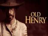 وسترن سینمایی «هنری پیر» محصول Old Henry 2021