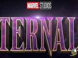 تریلر فیلم اترنالز The Eternals 2020