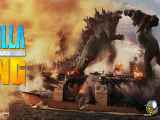 تریلر فیلم گودزیلا در برابر کونگ Godzilla vs. Kong 2021