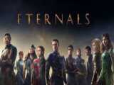 فیلم Eternals 2021 اترنالز