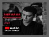 Amir YarYar  music yillar  canli sesi 2022