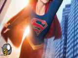 سریال سوپرگرل Supergirl 2015 قسمت 02 زیرنویس فارسی