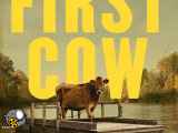 فیلم اولین گاو First Cow