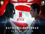 فیلم بتمن علیه سوپرمن: طلوع عدالت Batman v Superman: Dawn of Justice 2016 دوبله