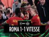خلاصه بازی رم1-1ویتسه، دور برگشت مرحله یک هشتم نهایی لیگ کنفرانس اروپا 22-2021