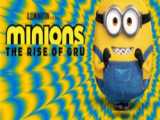 تریلر جدید انیمیشن مینیون ها - Minions The Rise of Gru