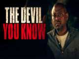 تریلر فیلم The Devil You Know 2022