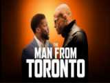 فیلم سینمایی مردی از تورنتو The Man from Toronto 2022 / دوبله فارسی