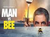 سریال مرد در مقابل زنبور Man vs. Bee 2022 - قسمت 3