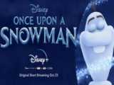 انیمیشن روزگار آدم برفی دوبله فارسی - سرگذشت اولاف - 2020 Once Upon a Snowman