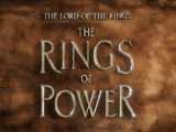آخرین تیلر سریال The Lord of the Rings the Rings Of Power