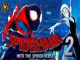 تریلر انیمیشن مرد عنکبوتی آنسوی دنیای عنکبوتی Spider-Man: Across the Spider-2023