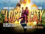 فیلم شهر گمشده The Lost City 2022 دوبله فارسی